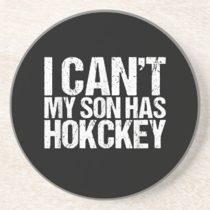 Ich kann nicht, dass mein Sohn Hockey-Mama lustige Getränkeuntersetzer