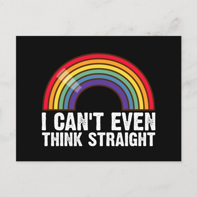 Ich kann nicht einmal denken, gerade LGBTQ-Stolz M Postkarte (Vorderseite)