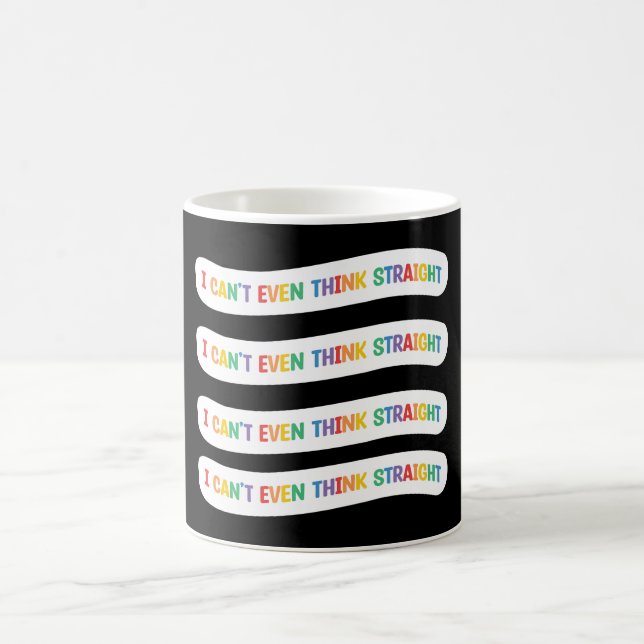 Ich kann nicht einmal direkt denken | Gay Pride Mo Kaffeetasse (Mittel)