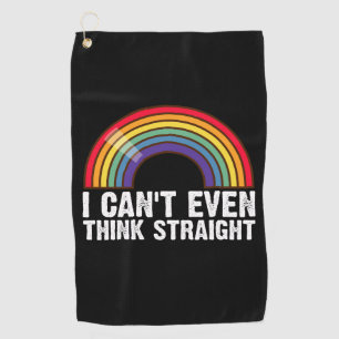 Ich kann nicht einmal geradeaus denken LGBTQ-Stolz Golfhandtuch