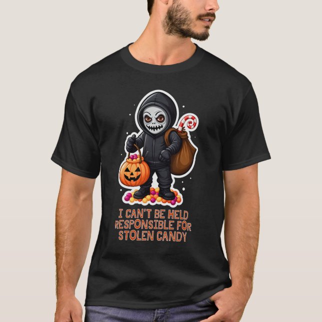 Ich kann nicht für gestohlene Süßigkeiten verantwo T-Shirt (Vorderseite)