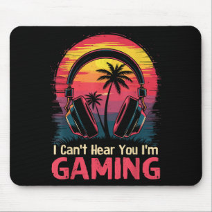 Ich kann nicht hören, dass ich Videospiele spiele  Mousepad
