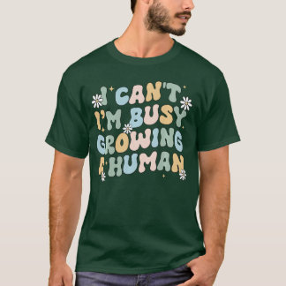 Ich kann nicht, ich bin beschäftigt, einen Mensche T-Shirt