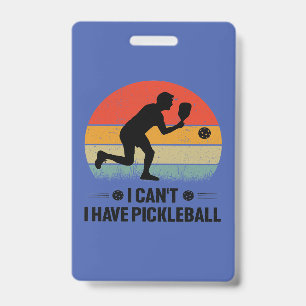 Ich kann nicht, ich habe Pickleball, Pickleball-Li Ausweis