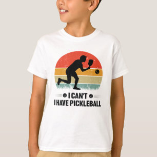 Ich kann nicht, ich habe Pickleball, Pickleball Li T-Shirt