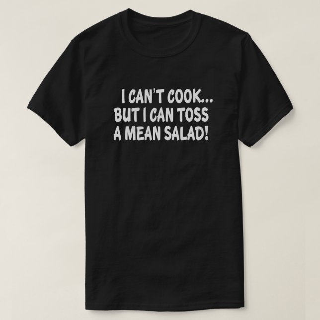 ICH KANN NICHT KOCHEN, ABER ICH KANN EINEN T-Shirt (Design vorne)