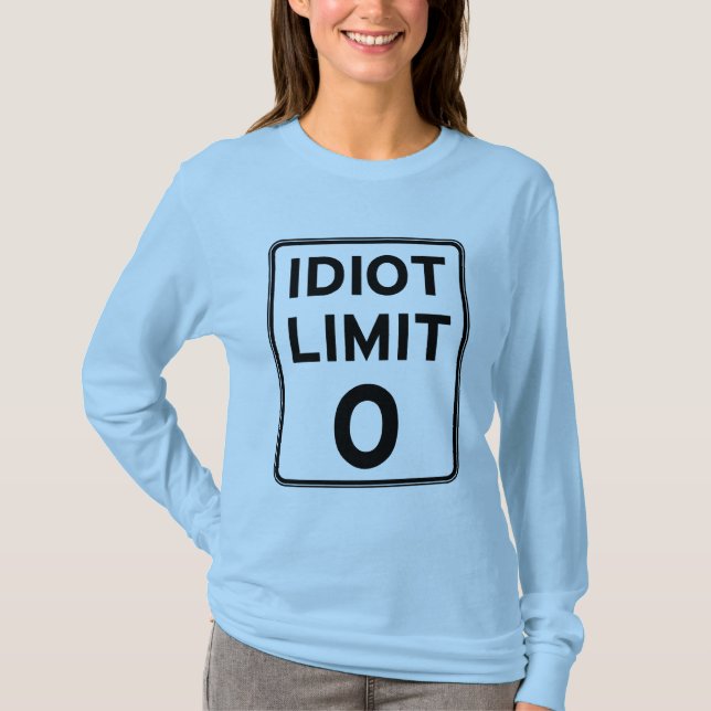 Ich kann nicht mehr Idioten beschäftigen T-Shirt (Vorderseite)