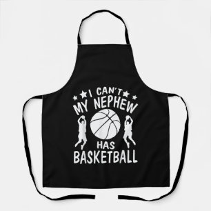 Ich kann nicht Mein Neffe hat Basketball-Geschenk  Schürze