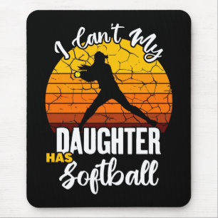 Ich kann nicht, meine Tochter hat Softball - Gesch Mousepad