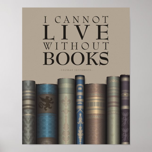 Ich kann nicht ohne Bücher leben, die über Poster  (Vorne)