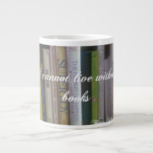 Ich kann nicht ohne Bücher leben Jumbo-Tasse