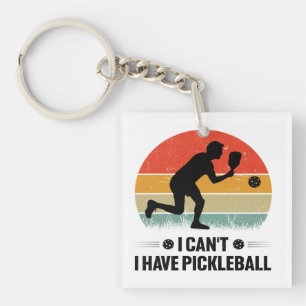 Ich kann nicht pickleball haben, Pickleball Lover Schlüsselanhänger