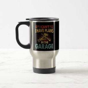 Ich kann nicht - Pläne in der Garage, Auto-Lover-M Reisebecher