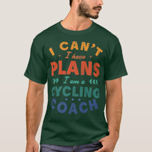 Ich kann nicht planen, Fahrradlehrer zu sein. T-Shirt