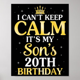 Ich kann nicht Ruhe Behalten. Es ist der 20. Gebur Poster