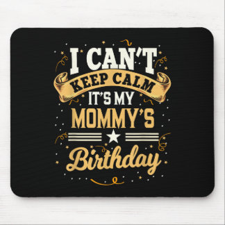Ich kann nicht Ruhe Behalten. Es ist meine Geburts Mousepad