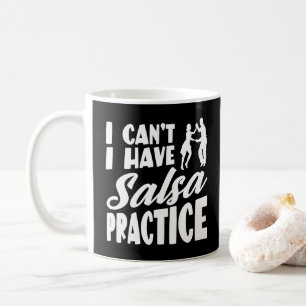 Ich kann nicht Salsa mit lateinischen Tänzen Salsa Kaffeetasse