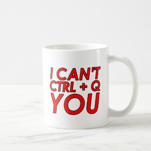 Ich kann nicht STRG + Q (Beenden) Sie Kaffeetasse