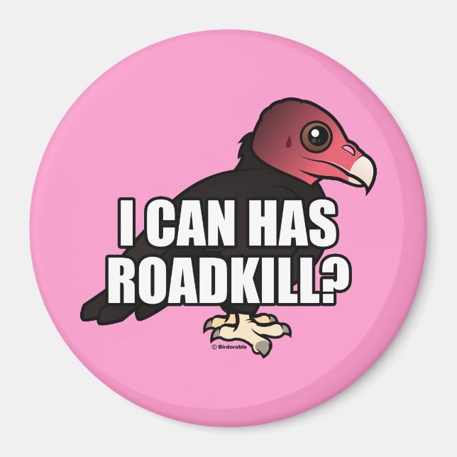 Ich kann Roadkill haben? Magnet (Vorne)