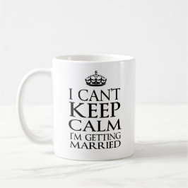 Ich kann Ruhe nicht behalten, die ich verheiratet Kaffeetasse