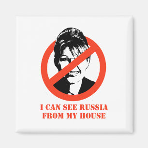 Ich kann Russland von meinem Haus sehen Magnet