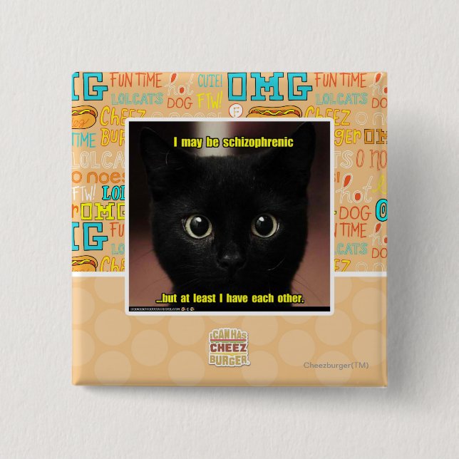 Ich kann schizophren sein button (Vorderseite)