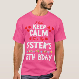 Ich kann seine Schwester, 18. Geburtstag, 18. T-Shirt