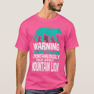 Ich kann spontan über Bergliion sprechen T-Shirt