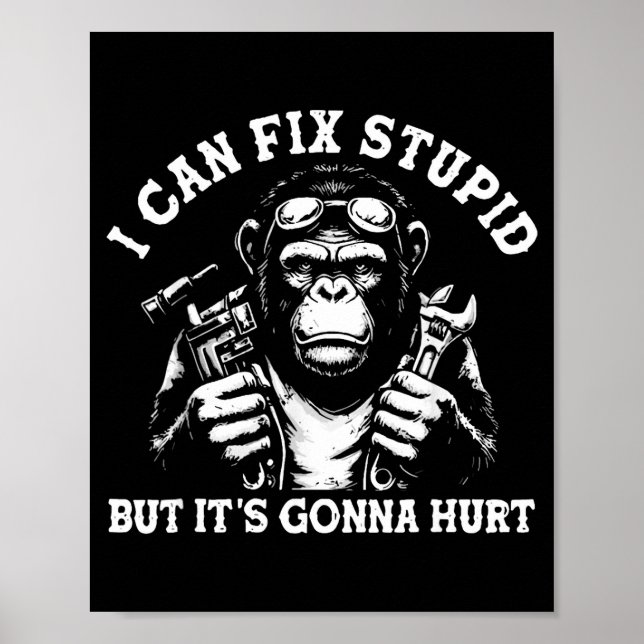 Ich kann Stud reparieren, aber es wird weh tun Mec Poster (Vorne)