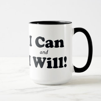 Ich kann und ich werde es tun tasse