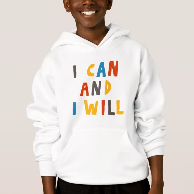 Ich kann und werde hoodie (Vorderseite)