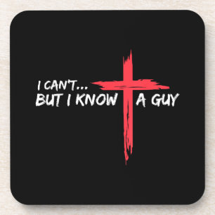 Ich kann's nicht, aber ich kenne einen Typ Jesus K Getränkeuntersetzer