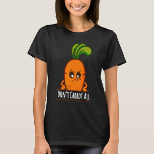 Ich Karotte Nicht Alle Karottengärtner Vegan Oster T-Shirt