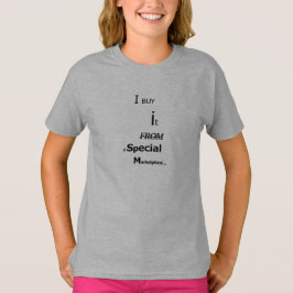 Ich kaufe es von einem besonderen Markt - T-Shirt