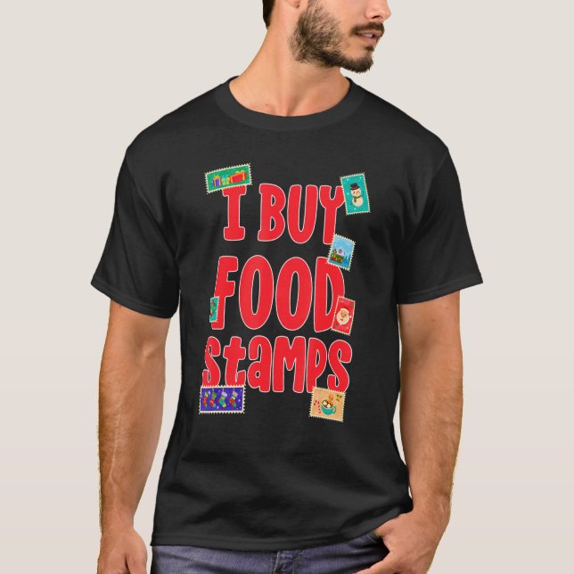 Ich kaufe Lebensmittel-Briefmarke auf der Rückseit T-Shirt (Vorderseite)