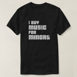 Ich kaufe Musik für Minderjährige T - Shirt (ver