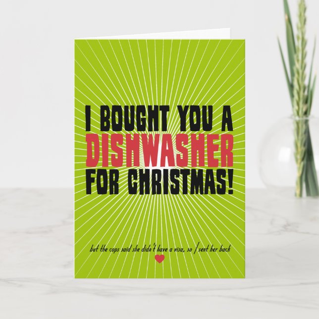Ich kaufte Sie eine Spülmaschine für Weihnachten (Vorderseite)