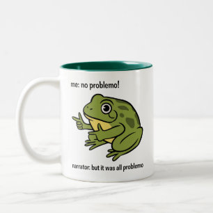 Ich Kein Problemo Erzähler Aber Es War Alles Probl Zweifarbige Tasse
