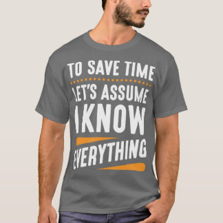 Ich kenne alles T-Shirt