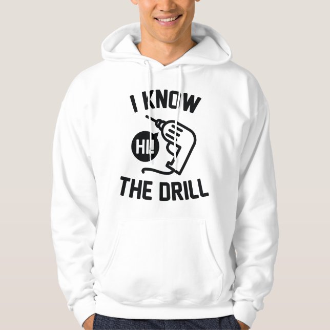 Ich kenne die Drill Hoodie (Vorderseite)