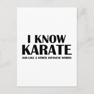Ich kenne Karate. Und wie 2 andere japanische Wört Postkarte