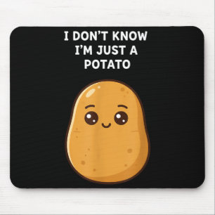 Ich kenne keine Kartoffel lustige Kartoffel Cartoo Mousepad