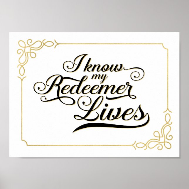 Ich kenne mein Erlöser Lives Art Poster, Gold Fram Poster (Vorne)