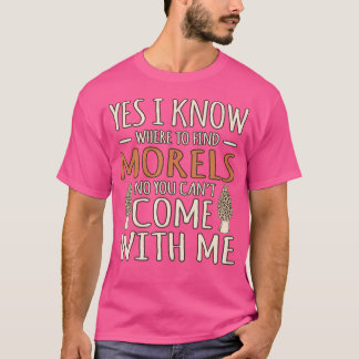 Ich kenne Morels Jagd Pilzjäger Jäger Mykologe G T-Shirt