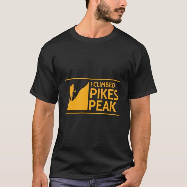 Ich kletterte Pikes Peak T-Shirt (Vorderseite)