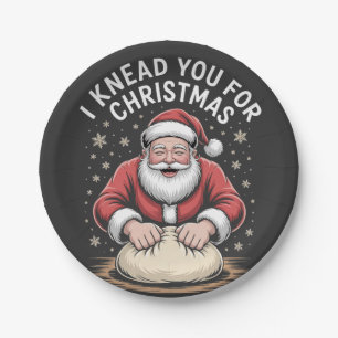 Ich knetete dich für Weihnachtsbäckerei Santa Cook Pappteller