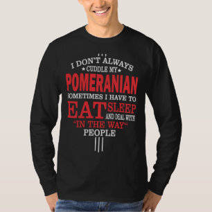 Ich knupfe meinen Spitz nicht immer T-Shirt