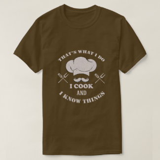 Ich koche und ich weiß, was witzig kochen T-Shirt