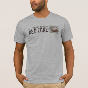 Ich komme in der roten Zone vorwärts! Fußball-T - T-Shirt