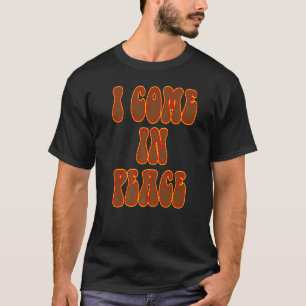 Ich komme in Frieden Ich bin ein friedliches Paar T-Shirt
